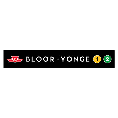 Bloor-Yonge Wooden Station Sign