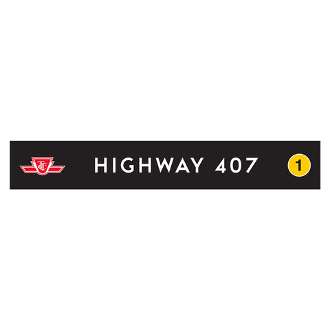 Highway 407 Wooden Station Sign