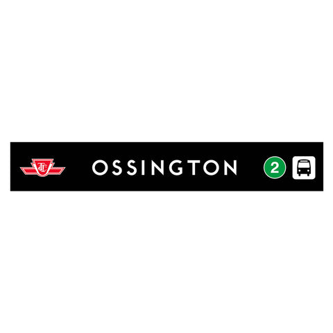 Ossington Wooden Station Sign